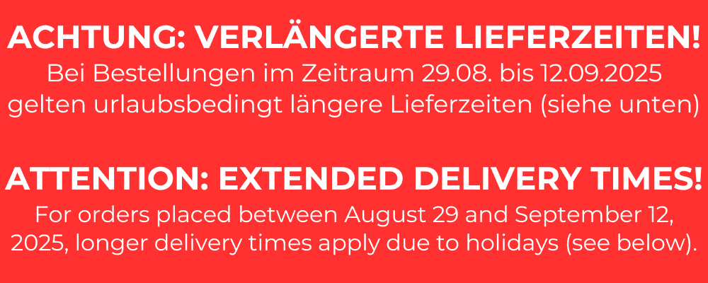 Lieferzeiten Sommer 2025
